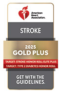 American Heart Association (AHA)/American Stroke Association’s (ASA) Get With The Guidelines® - Stroke GOLD PLUS with Target: Stroke Honor Roll Elite Plus and Target: Type 2 Diabetes Honor Roll logo